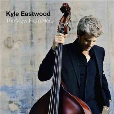 Kyle Eastwood - View From Here (CD)
