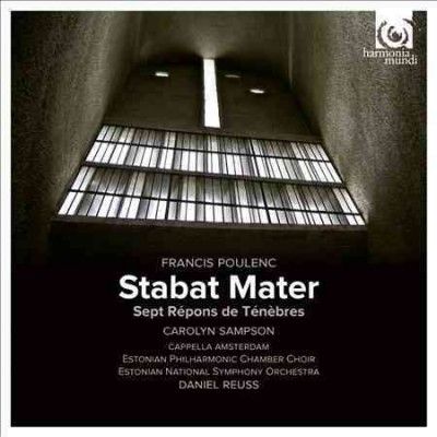 Francis Poulenc: Stabat Mater/Sept Répons De Ténèbres (CD / Album)