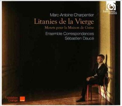 Marc-Antoine Charpentier: Litanies De La Vierge (CD / Album)
