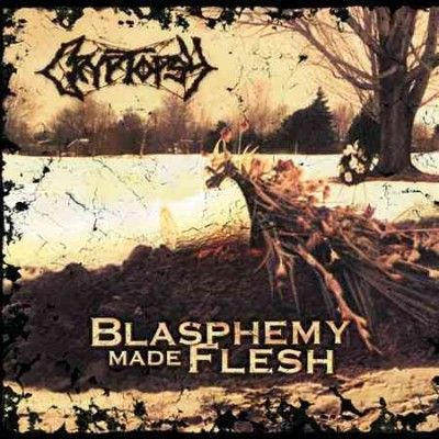 Cryptopsy - Blasphemy Made Flesh (CD)