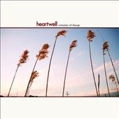 Heartwell - Certainty Of Change (Vinyl)