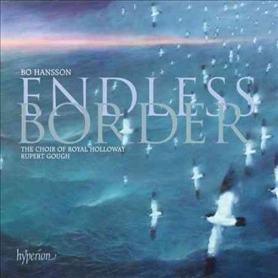 Hansson:Endless Border &amp; Other Choral - (Import CD)