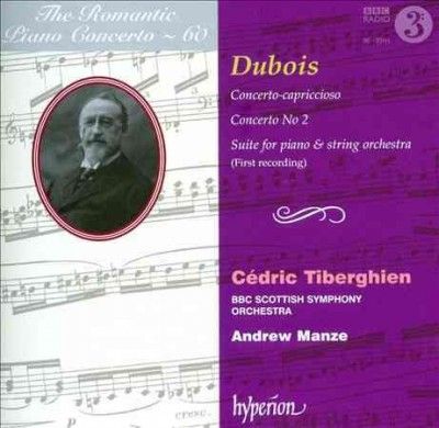 Cedric Tiberghien - Dubois: Romantic Piano Concerto Vol 60 (CD)