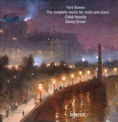 Chloe Hanslip - Bowen: Complete Works For Violin &amp; Pia (CD)