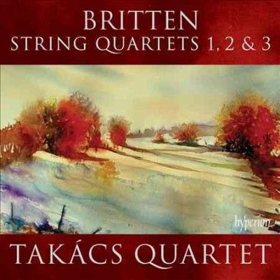 Takacs Quartet - Britten: String Quartets Nos 1 2 &amp; 3 (CD)