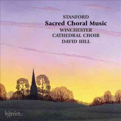 Winchester Cathedral - Stanford: Sacred Choral Music (CD)