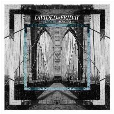 Divided By Friday - Modern Memoirs (CD)