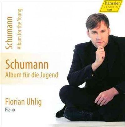 Schumann: Album Fur Die Jugend (CD / Album)