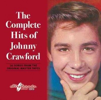 Johnny Crawford - Complete Hits Of Johnny Crawford (CD)