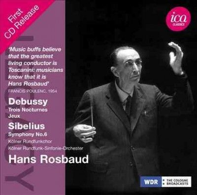 Debussy: Trios Nocturne/Jeux/Sibelius: Symphony No. 6 (CD / Album)