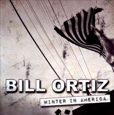 Bill Ortiz - Winter In America (CD)