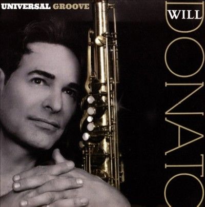Will Donato - Universal Groove (CD)