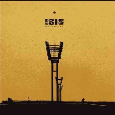 Isis - Celestial (CD)