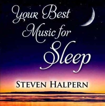 Steven Halpern - Your Best Music For Sleep (CD)