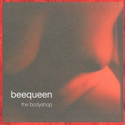 Beequeen - Bodyshop (CD)