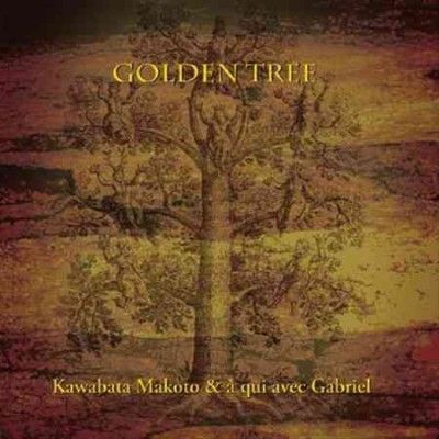 Kawabata Makoto - Golden Tree (CD)