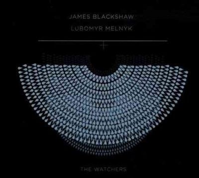 James Blackshaw - Watchers (CD)