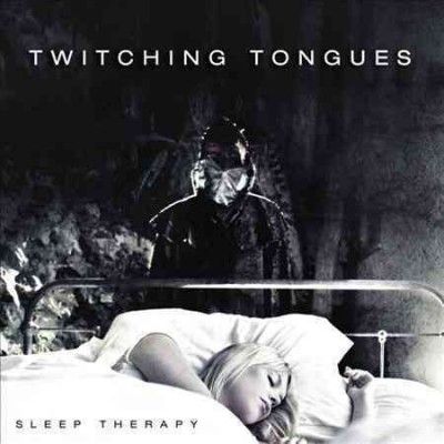 Twitching Tongues - Sleep Therapy (CD)