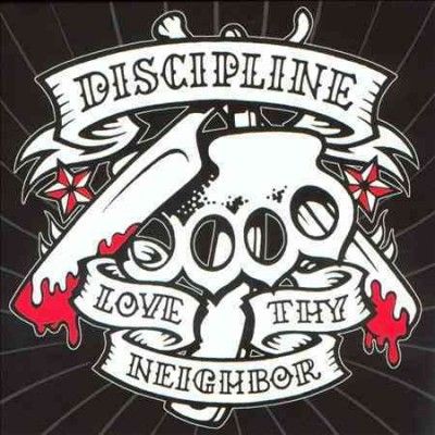 Discipline - Love Thy Neighbor (CD)