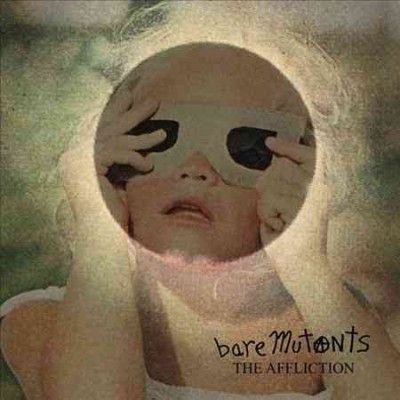 Bare Mutants - Affliction (CD)