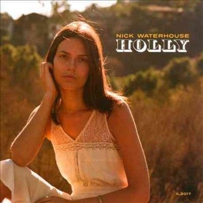 Nick Waterhouse - Holly (CD)