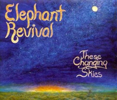 Elephant Revival - Changing Skies (CD)