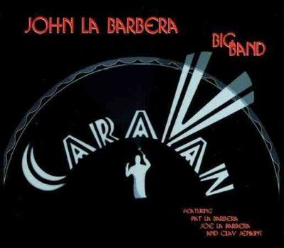 John Big La Barbera - Caravan (CD)