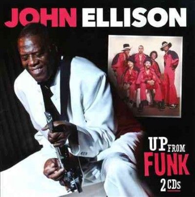 John Ellison - Up From Funk (CD)