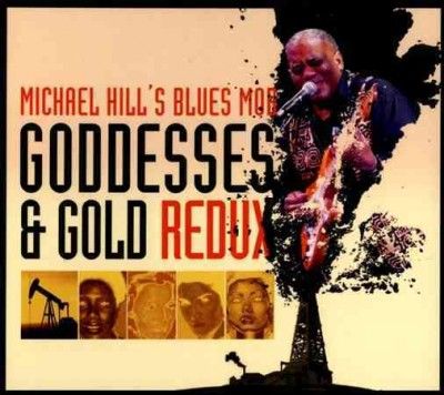Michael Hill - Goddesses &amp; Gold Redux (CD)