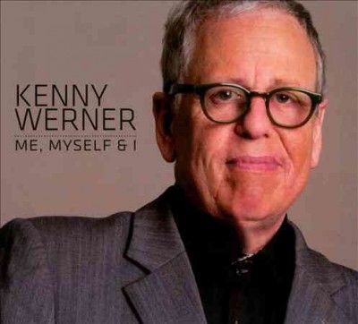Kenny Werner - Me Myself &amp; I (CD)