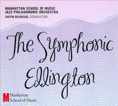 Manhattan School Of - Symphonic Ellington (CD)