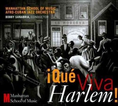 Bobby Sanabria - Que Viva Harlem (CD)