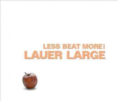 Johannes Lauer - Lauer: Large (CD)