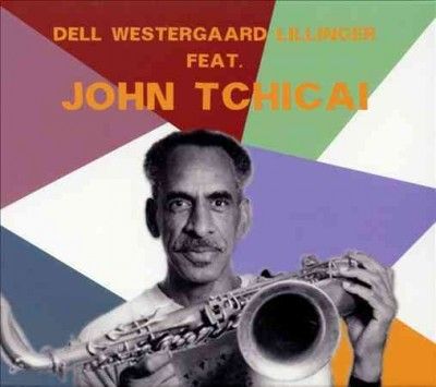 Dell, Westergaard, Lillinger Feat. John Tchicai (CD / Album)
