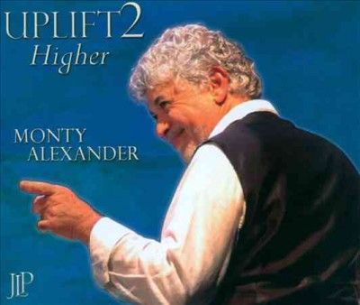 Monty Alexander - Uplift 2: Great Trio (CD)
