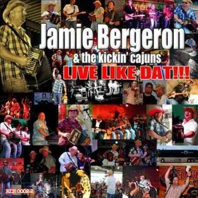 Jamie Bergeron - Live Like Dat (CD)