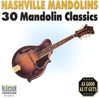 Nashville Mandolins - Nashville Mandolins: 30 Mandolin Class (CD)