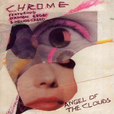 Chrome - Angel Of The Clouds (CD)