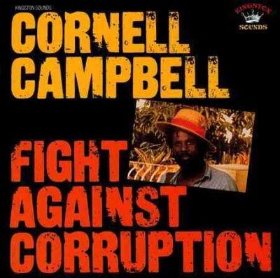 Cornell Campbell - Fight Against Corruption (CD)