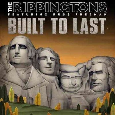 Rippingtons - Built To Last (CD)