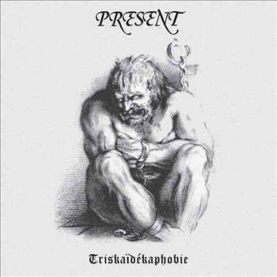Present - Triskaidekaphobie (expanded) (CD)