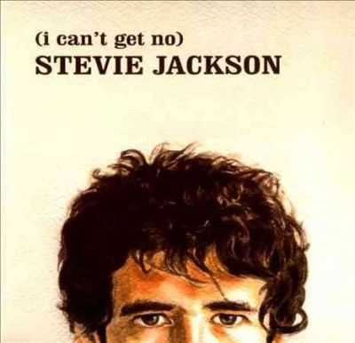 (I Can't Get No) Stevie Jackson (CD / Album)