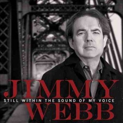 Jimmy Webb - Still Within The Sound Of My Voice (CD)