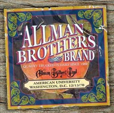 Allman Brothers Band - American University 12/13/70 (CD)