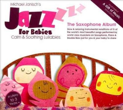 Michael Janisch - Jazz For Babies: Saxophone Album (CD)