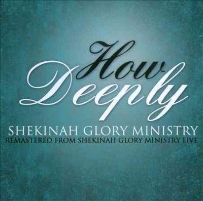Shekinah Glory Minis - How Deeply (CD)