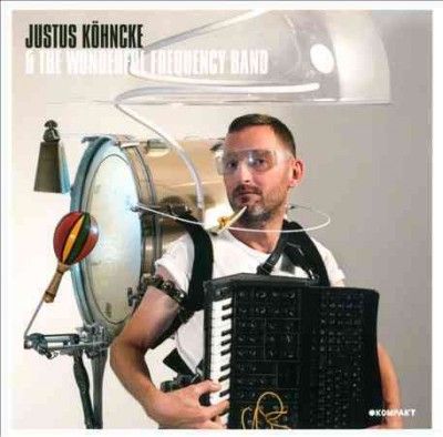 Justus Kohncke - Justus Kohncke &amp; The Wonderful Freque (CD)