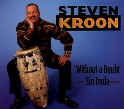 Steven Kroon - Without A Doubt (sin Duda) (CD)