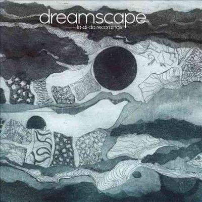 Dreamscape - La Di Da Recordings: Dreamscape (CD)
