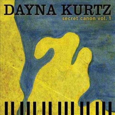 Dayna Kurtz - Secret Canon Vol 1 (CD)